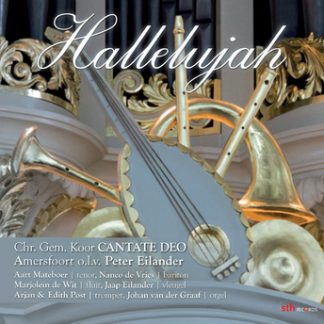 cd Hallelujah - Christelijk Gemengd koor Cantate Deo uit Amersfoort